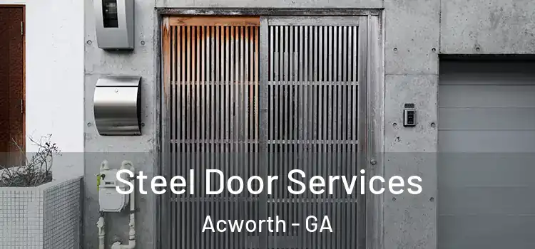 Steel Door Services Acworth - GA